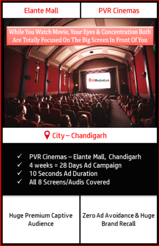 Advertising at PVR Cinemas, Elante Mall, Chandigarh