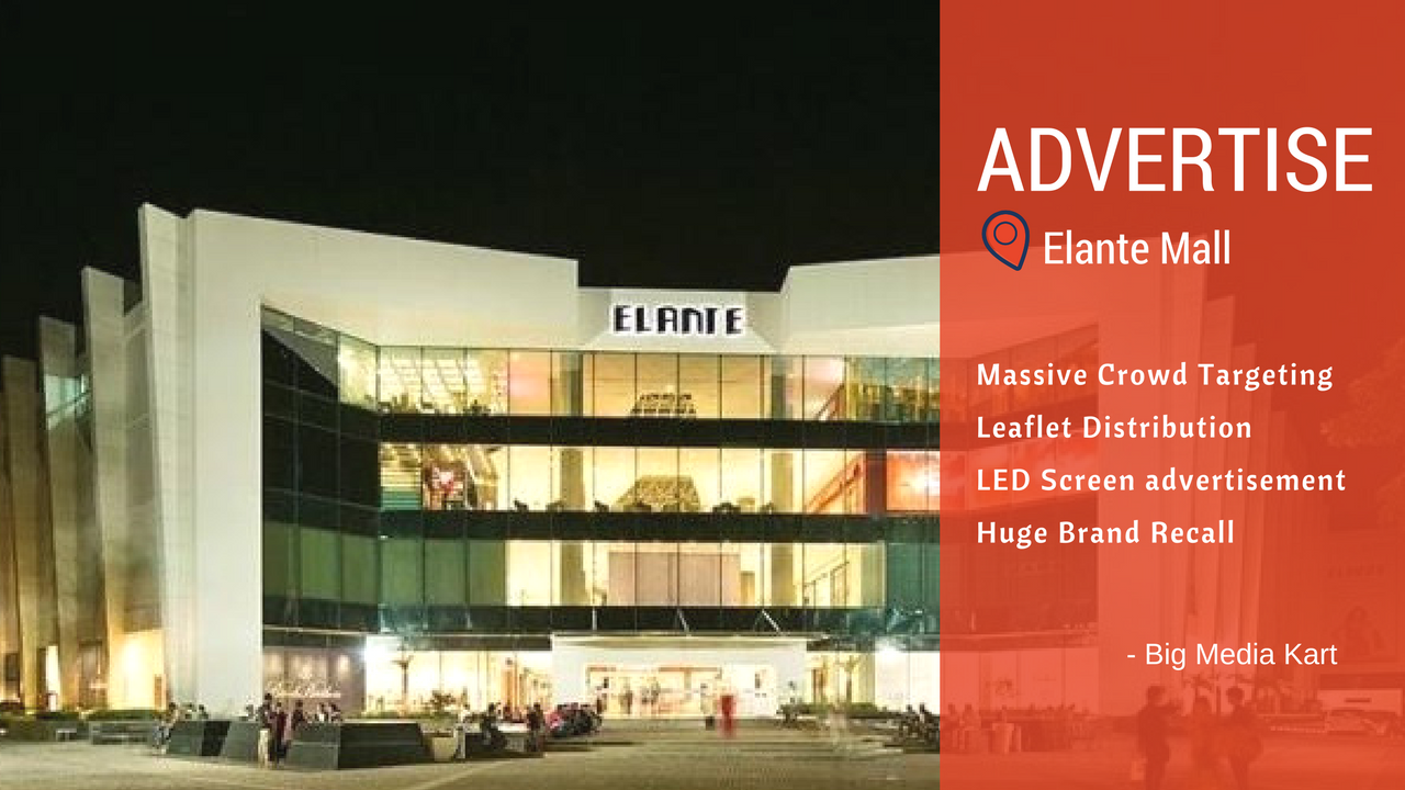 How about the best option for booking ads in Elante Mall – Chandigarh?