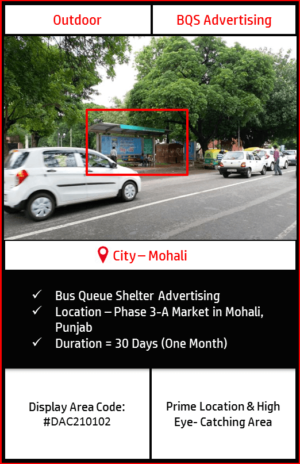 Bus Queue Shelter advertising at Phase3-A Market In Mohali, Punjab ( Outdoor Hoardings and Billboard advertising)