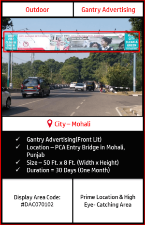 Gantry advertising at PCA Entry Chowk In Mohali, Punjab(Outdoor Hoarding and Billboard advertising)