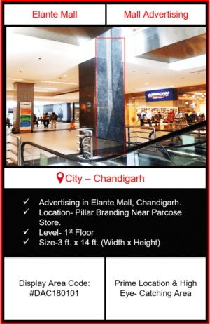 Elante Mall Advertising | Advertising in Elante Mall Chandigarh | Mall Advertising | Advertising in Chandigarh