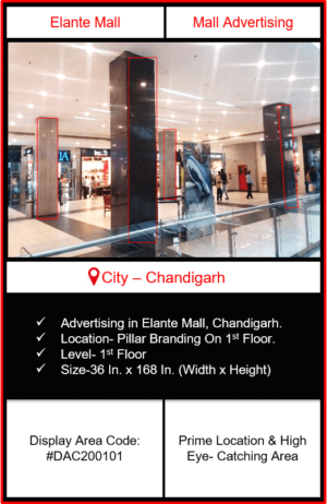 Elante Mall Advertising | Advertising in Elante Mall Chandigarh | Mall Advertising | Advertising in Chandigarh