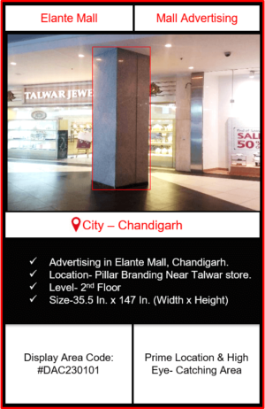 Elante Mall Advertising | Advertising in Elante Mall Chandigarh | Mall Advertising | Advertising in Chandigarh