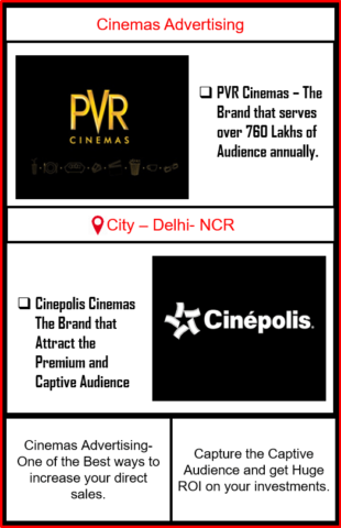Cinemas Advertising, Cinemas Advertising in Delhi-NCR, Outdoor Advertising in Delhi, Cinema Advertising, Cinemas Advertising Agency in Delhi
