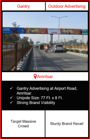 outdoor advertising in amritsar, outdoor branding in amritsar, gantry advertising in amritsar, outdoor advertising agency in amritsar, airport advertising in amritsar