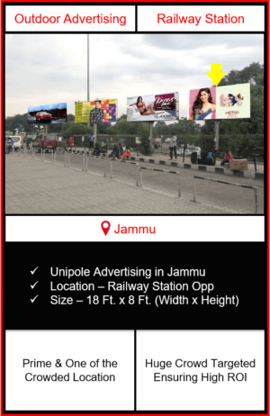 outdoor advertising in jammu, unipole advertising in jammu, railway station advertising in jammu