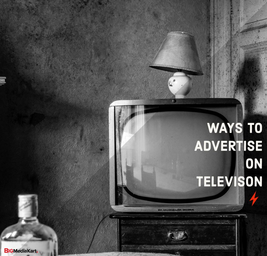 Different ways through which you can advertise on National TV Channels