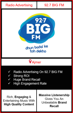 Radio Advertising in Ajmer, advertising on radio in Ajmer, radio ads in Ajmer, advertising in Ajmer, 92.7 BIG FM Advertising in Ajmer