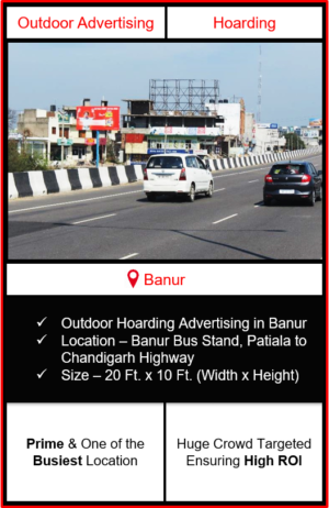Outdoor advertising in Banur, hoarding advertising in Banur, advertising in Banur, advertising agency in Banur