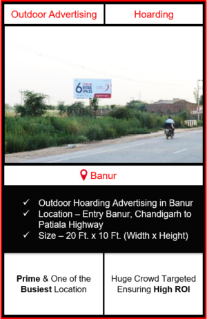 Outdoor advertising in Banur, hoarding advertising in Banur, advertising in Banur, advertising agency in Banur