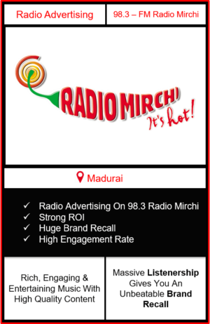 Radio Advertising in Madurai, advertising on radio in madurai, radio ads in madurai, advertising in madurai, radio mirchi advertising in Madurai on 98.3 fm