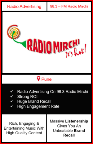 Radio Advertising in Pune, advertising on radio in Pune, radio ads in Pune, advertising in Pune, 98.3 Radio Mirchi Advertising in Pune