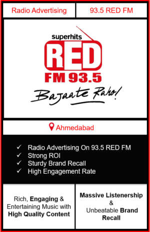 Radio Advertising in Ahmedabad, advertising on radio in Ahmedabad, radio ads in Ahmedabad, advertising in Ahmedabad, 93.5 Red FM Advertising in Ahmedabad