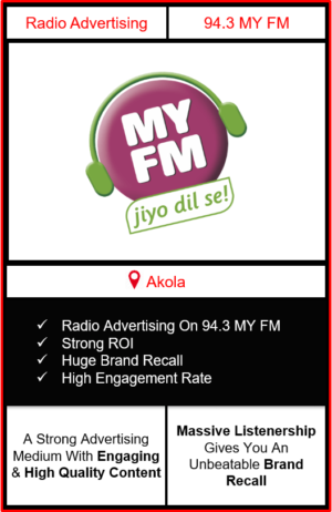 MY FM Advertising In Akola – 94.3 FM Radio Advertising In Akola, Maharashtra