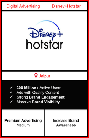 Hotstar Advertising in Jaipur, advertising on Hotstar in Jaipur, Hotstar ads in Jaipur, advertising in Jaipur, Hotstar Advertising in Jaipur