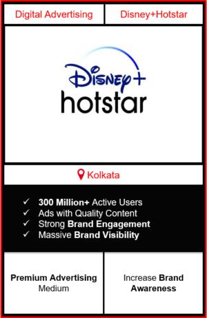 Hotstar Advertising in Kolkata, advertising on Hotstar in Kolkata, Hotstar ads in Kolkata, advertising in Kolkata, Hotstar Advertising in Kolkata