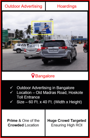 Outdoor advertising in Bangalore, outdoor advertising in Bengaluru, hoarding advertising in Bangalore, Bengaluru outdoor ads agency, advertising agency in bengaluru