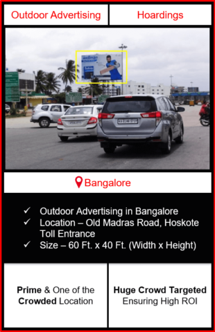 Outdoor advertising in Bangalore, outdoor advertising in Bengaluru, hoarding advertising in Bangalore, Bengaluru outdoor ads agency, advertising agency in bengaluru
