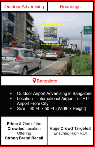 Outdoor airport advertising in Bangalore, outdoor airport advertising in Bengaluru, hoarding advertising in Bangalore, Bengaluru outdoor ads agency, airport advertising agency in bengaluru