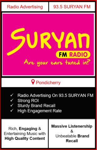 Radio Advertising in Pondicherry, advertising on radio in Pondicherry, radio ads in Pondicherry, advertising in Pondicherry, 93.5 SURYAN FM Advertising in Pondicherry