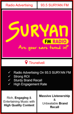 Radio Advertising in Tirunelveli, advertising on radio in Tirunelveli, radio ads in Tirunelveli, advertising in Tirunelveli, 93.5 SURYAN FM Advertising in Tirunelveli