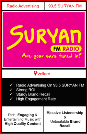Radio Advertising in Vellore, advertising on radio in Vellore, radio ads in Vellore, advertising in Vellore, 93.9 SURYAN FM Advertising in Vellore