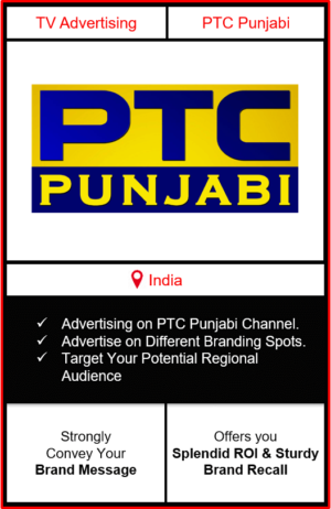 advertising on ptc punjabi, ptc punjabi channel advertising, ptc punjabi tv advertising, ptc channel advertising