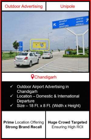 Outdoor airport advertising in chandigarh, outdoor airport branding in chandigarh, chandigarh unipole airport advertising, ooh advertising in chandigarh, outdoor airport advertising agency in chandigarh