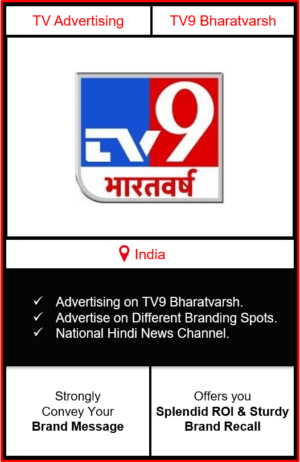 Advertising on tv9 bharatvarsh, ad on tv9 bharatvarsh, advertise on tv9 bharatvarsh, tv9 bharatvarsh advertisement, how to advertise on tv9 bharatvarsh