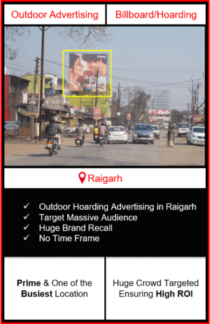 Outdoor advertising in raigarh, outdoor advertising in raigarh, raigarh hoarding advertising, ooh advertising in raigarh, outdoor advertising agency in raigarh, chhattissgarh