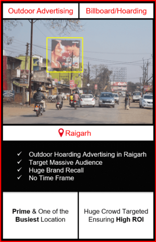 Outdoor advertising in raigarh, outdoor advertising in raigarh, raigarh hoarding advertising, ooh advertising in raigarh, outdoor advertising agency in raigarh, chhattissgarh
