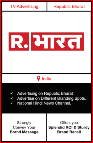 Advertising on republic bharat, ad on republic bharat, advertise on republic bharat, republic bharat advertisement, how to advertise on republic bharat