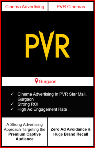 PVR Cinema Advertising in DLF Star Mall, Gurgaon, advertising on cinemas in Gurgaon, DLF Star Mall, Gurgaon, advertising in Gurgaon, PVR Cinemas Advertising in Gurgaon