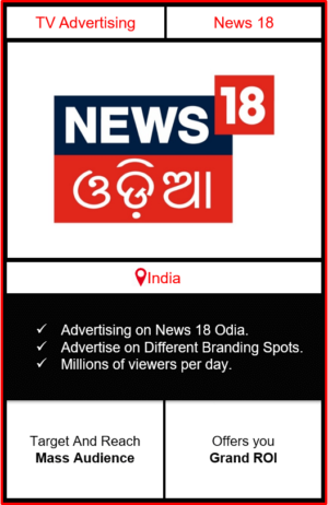 advertising on news 18 odia, news 18 odia, ad on news 18 odia, news 18 india advertising