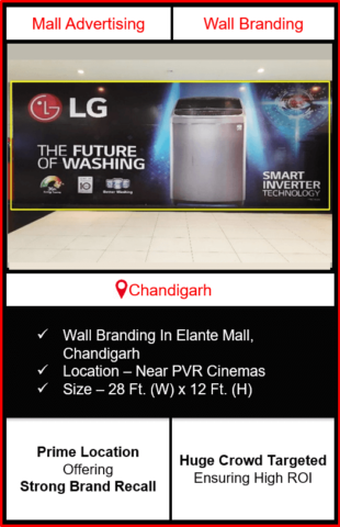 advertising in elante mall, branding in elante mall chandigarh, wall branding near pvr cinemasin elante mall, advertising on Wall in elante mall