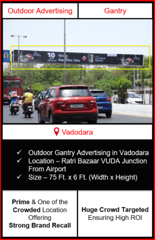 Gantry advertising in vadodara, outdoor advertising in vadodara, vadodara gantry advertising, ooh advertising in vadodara, outdoor advertising agency in vadodara, gujarat