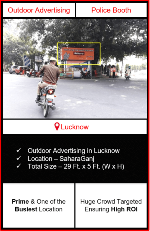 Outdoor advertising in lucknow, police booth advertising in lucknow, lucknow outdoor advertising, ooh advertising in lucknow, outdoor advertising agency in lucknow, uttar Pradesh