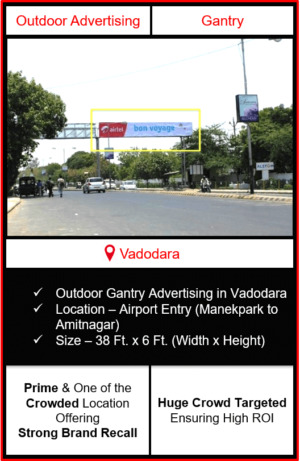 Gantry advertising in vadodara, outdoor advertising in vadodara, vadodara gantry advertising, ooh advertising in vadodara, outdoor advertising agency in vadodara, gujarat