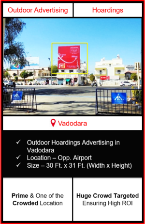 Outdoor advertising in vadodara, outdoor advertising in vadodara, vadodara hoarding advertising, ooh advertising in vadodara, outdoor advertising agency in vadodara, gujarat