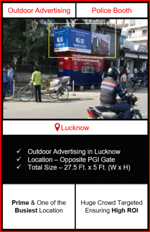 Outdoor advertising in lucknow, police booth advertising in lucknow, lucknow outdoor advertising, ooh advertising in lucknow, outdoor advertising agency in lucknow, uttar Pradesh