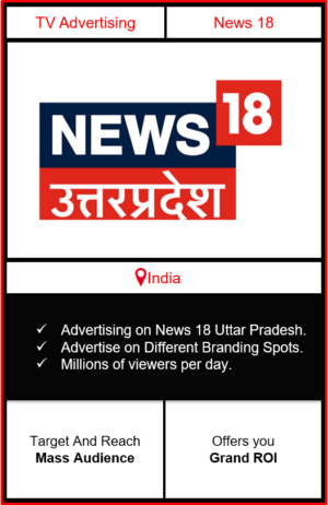 advertising on news 18 uttar pradesh, news 18 india advertising, ad on news 18 uttar pradesh