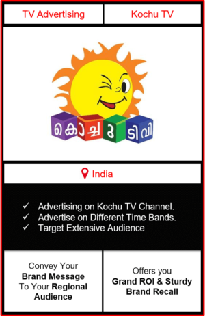 kochu tv advertising, ad on kochu tv, advertising on kochu tv, kochu tv advertising agency