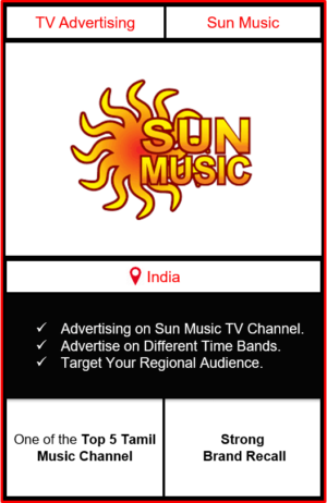 sun music advertising, advertising on sun music tv channel, ad on sun music, branding on sun music, sun music advertising agency