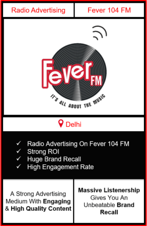 fever fm radio advertising in delhi, advertising on fever fm delhi, radio ads on fever fm, fever fm advertising agency, fever fm radio branding in delhi
