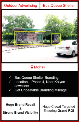 Bus queue shelter advertising in Mohali, outdoor advertising in Mohali, bqs branding in Mohali, bus shelter advertising agency in mohali