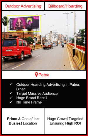 advertising in patna, bihar, outdoor advertising in patna, advertising on patna railway station in patna, advertising on hoardings in patna, advertising agency in patna