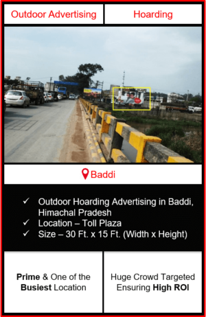 outdoor hoarding advertising in baddi, advertising in baddi, outdoor advertising in baddi, advertising agency in himachal pradesh