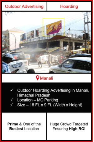 outdoor hoarding advertising in Manali, advertising in Manali, outdoor advertising in Manali, advertising agency in himachal pradesh