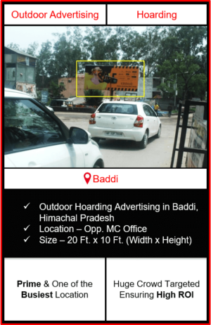 outdoor hoarding advertising in baddi, advertising in baddi, outdoor advertising in baddi, advertising agency in himachal pradesh