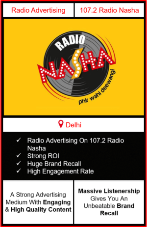 advertising in radio nasha, radio nasha 107.2 advertising, radio advertising in delhi